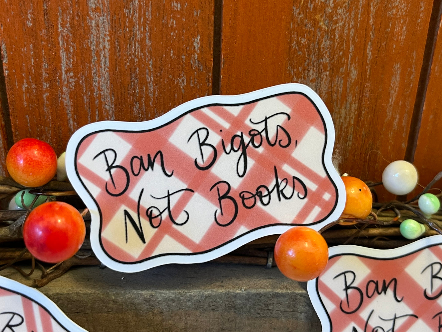 Plaid Ban Bigots, Not Books Sticker