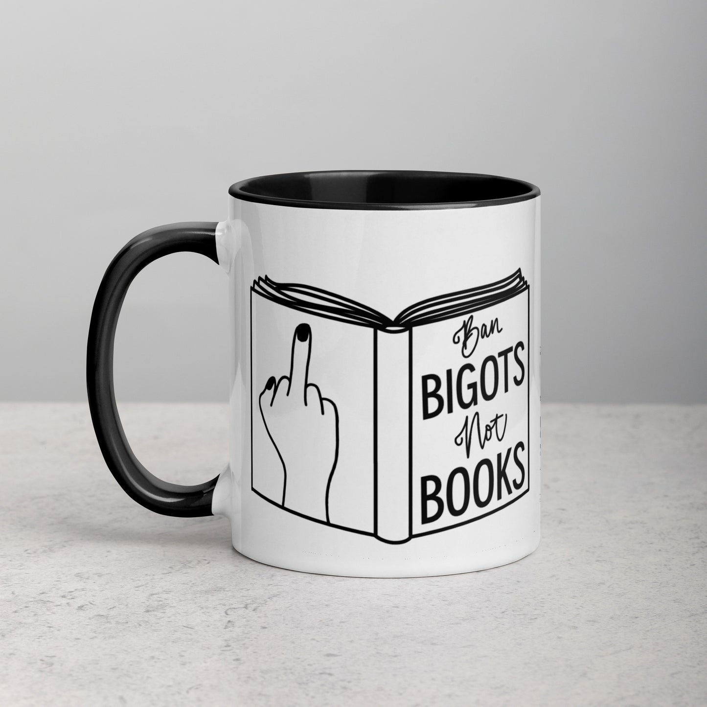Ban Bigots, Not Books Mug