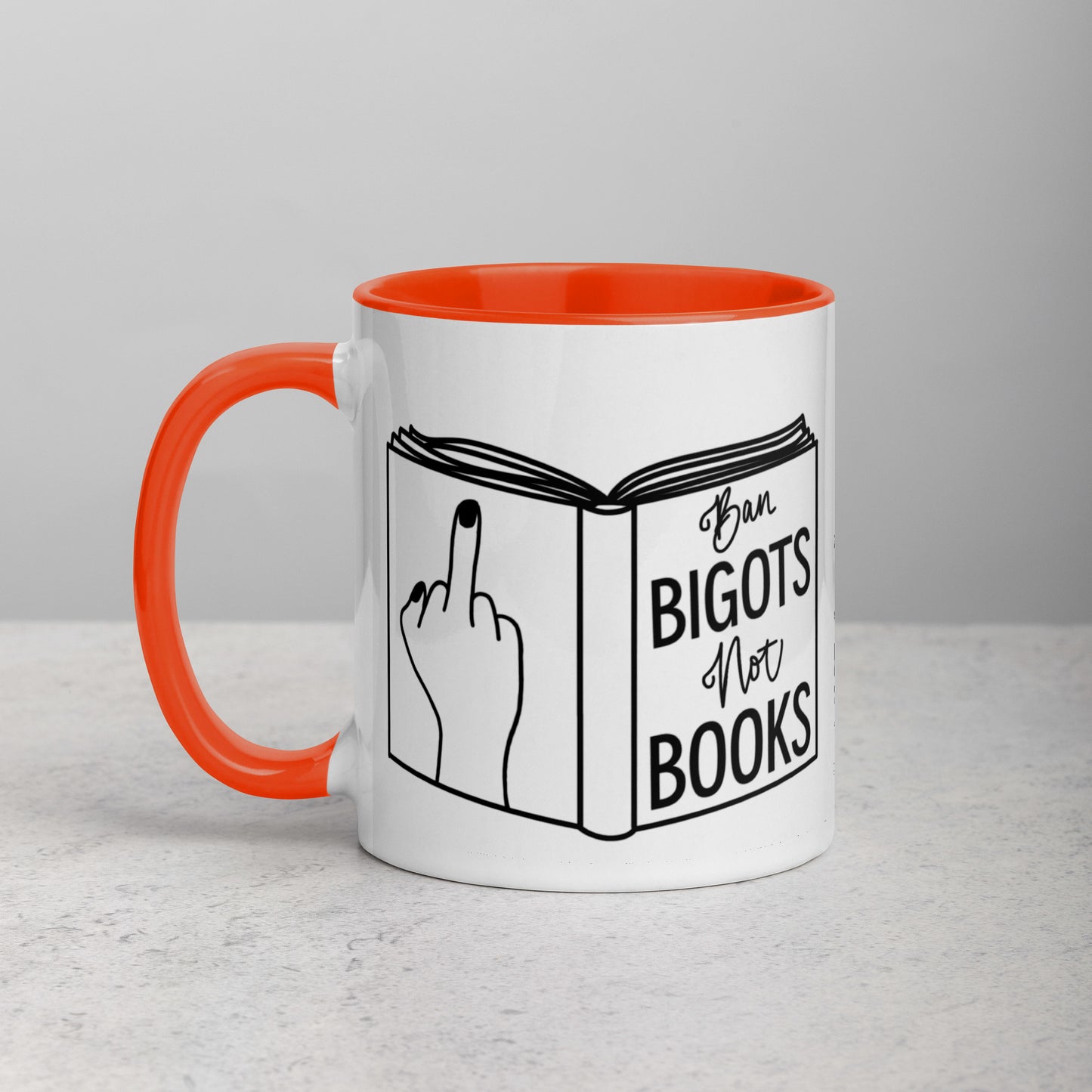 Ban Bigots, Not Books Mug